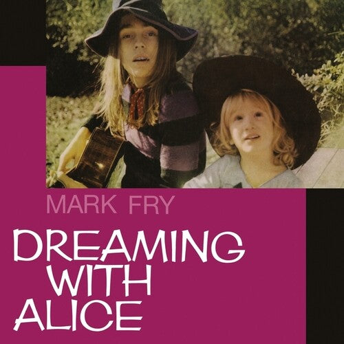 Mark Fry - Dreaming with Alice - LP Vinyl Record Hub