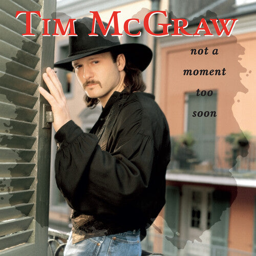 Tim McGraw - Not a Moment Too Soon - LP Vinyl Record Hub