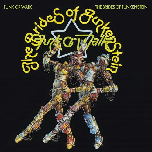 The Brides of Funkenstein - Funk Or Walk - LP Vinyl Record Hub