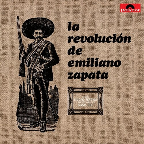 La Revolución De Emiliano Zapata - La Revolución De Emiliano Zapata - LP Vinyl Record Hub