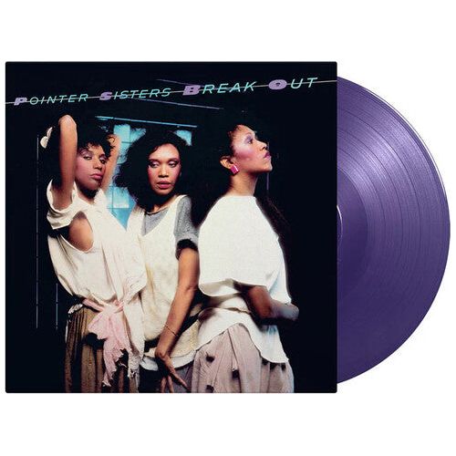 Pointer Sisters - Break Out - Music On Vinyl LP Vinyl Record Hub
