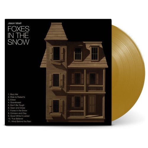 Jason Isbell - Foxes In The Snow - Indie LP Vinyl Record Hub