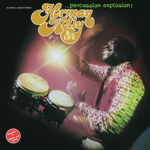 Herman Kelly & Life - Percussion Explosion! - LP Vinyl Record Hub