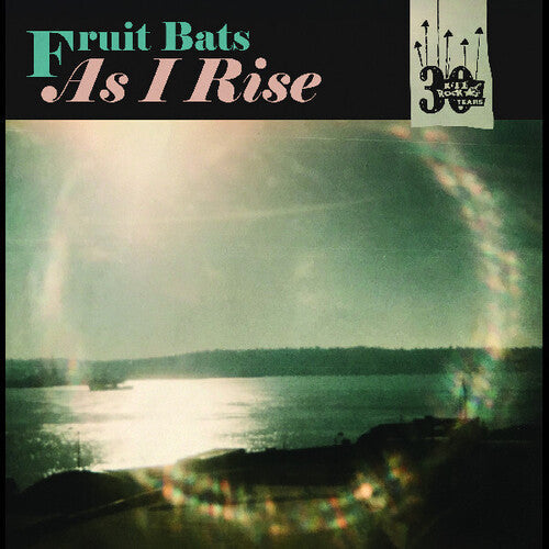 Fruit Bats / Anais Mitchell - As I Rise - RSD 7" Vinyl Record Hub