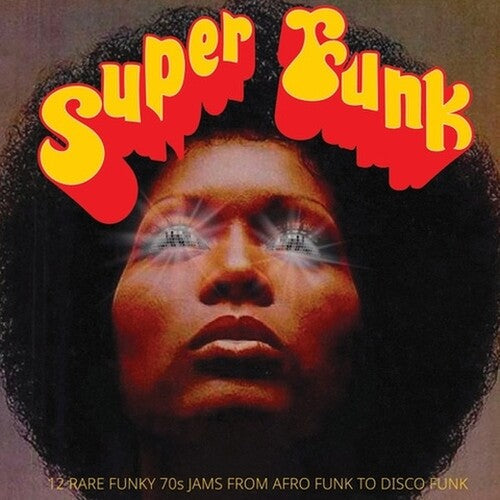 Various Artists - Super Funk: 12 Rare Funky 70s Jams From Afro Funk to Disco Funk - LP Vinyl Record Hub