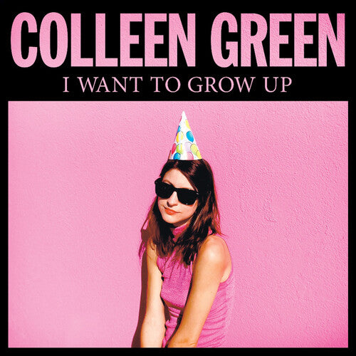 Colleen Green - I Want to Grow Up - LP Vinyl Record Hub