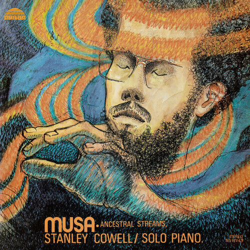 Stanley Cowell - Musa: Ancestral Streams - LP Vinyl Record Hub