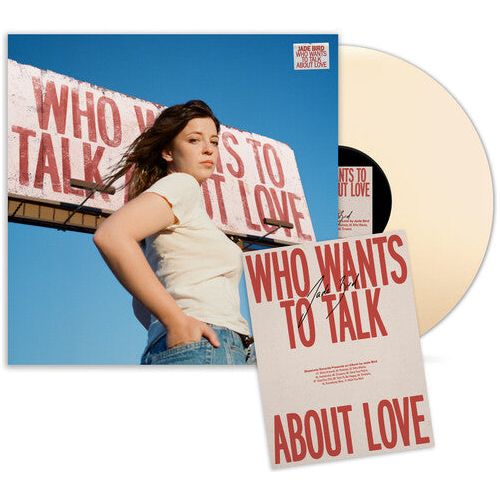 Jade Bird - Who Wants To Talk About Love - Indie LP Vinyl Record Hub