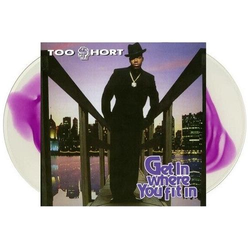 Too $hort - Get In Where You Fit In - LP Vinyl Record Hub