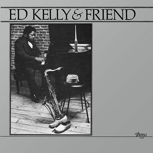 Ed Kelly - Ed Kelly & Friend - Pure Pleasure LP Vinyl LP Hub