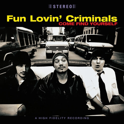 Fun Lovin' Criminals - Come Find Yourself - LP Vinyl Record Hub
