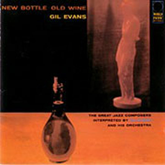 Gil Evans - New Bottle Old Wine - Pure Pleasure LP Vinyl LP Hub