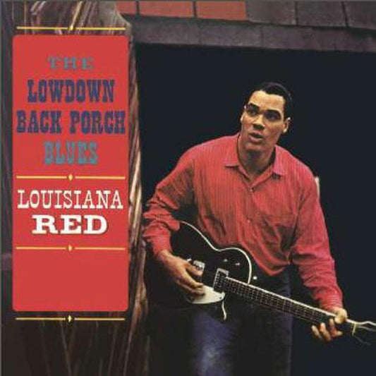 Louisiana Red - The Lowdown Back Porch Blues - Pure Pleasure LP Vinyl LP Hub