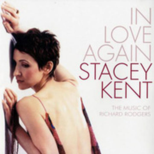 Stacey Kent - In Love Again Music Of Richard Rodgers - Pure Pleasure LP Vinyl LP Hub