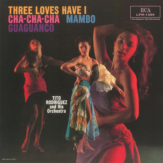 Tito Rodriguez - Three Loves Have I: Cha-Cha-Cha/Mambo/Guaguanco - Pure Pleasure LP Vinyl Record Hub