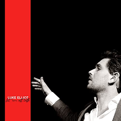 Luke Elliot - Let 'Em All Talk - Indie LP Vinyl Record Hub