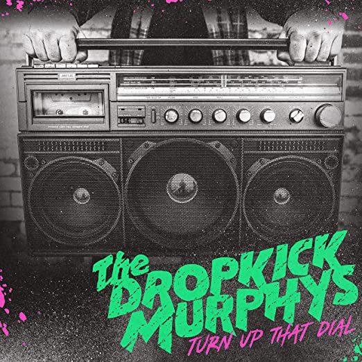 Dropkick Murphys - Turn Up That Dial - Indie LP Vinyl Record Hub