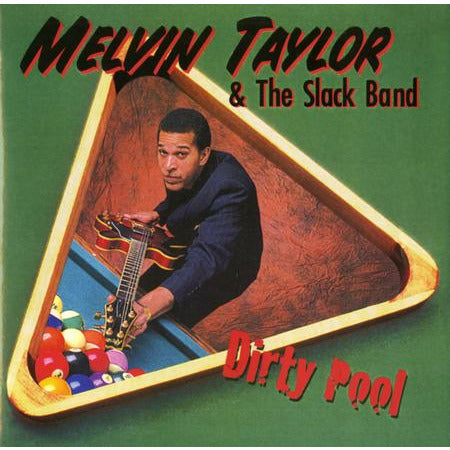 Melvin Taylor & The Slack Band - Dirty Pool - Pure Pleasure LP Vinyl LP Hub