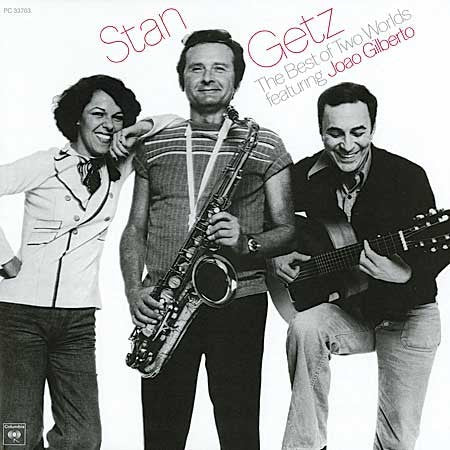 Stan Getz & Joao Gilberto - The Best Of Two Worlds - Pure Pleasure LP Vinyl LP Hub