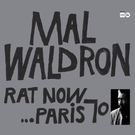 Mal Waldron - Rat Now... Paris 70 - Sam LP Vinyl LP Hub