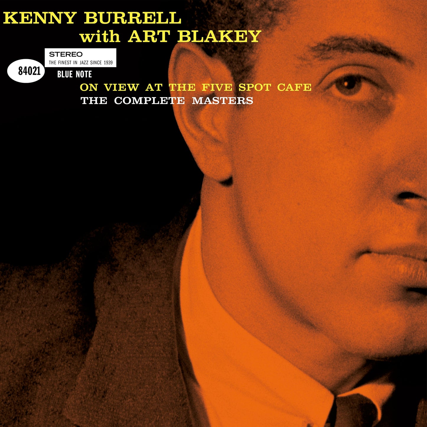 Kenny Burrell & Art Blakey - On View At The Five Spot Cafe: Complete Masters - Blue Note CD Vinyl Record Hub
