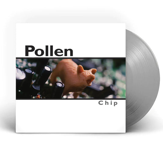 Pollen - Chip - Silver LP Vinyl Record Hub
