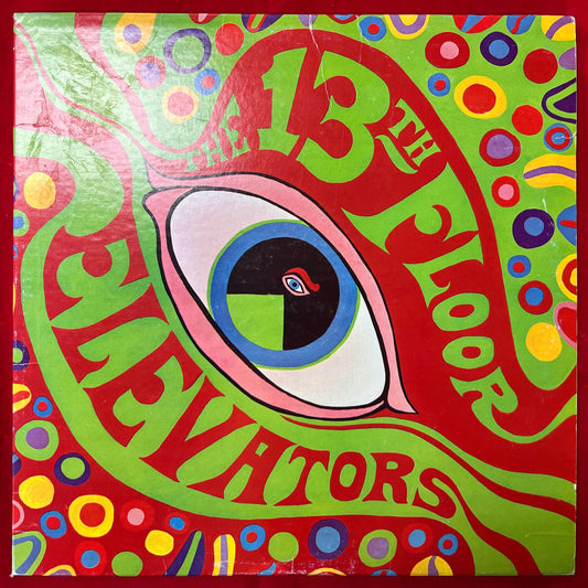 The 13th Floor Elevators - The Psychedelic Sounds Of - Stereo LP Vinyl Record Hub