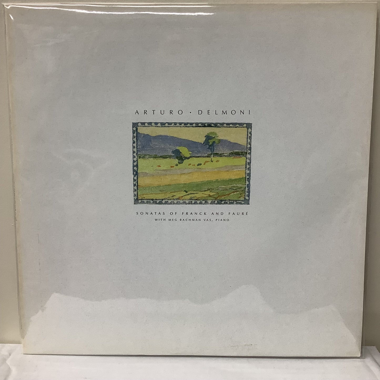 Arturo Delmoni - Sonatas of Franck and Faure - LP Vinyl Record Hub