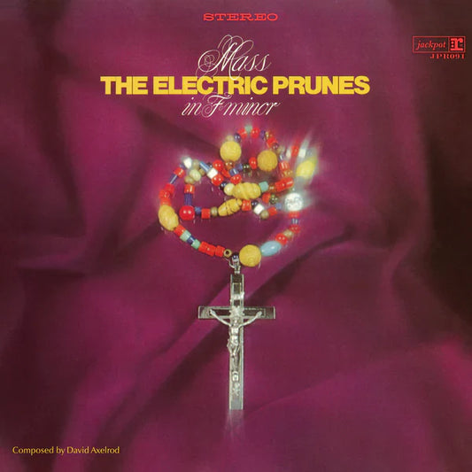 The Electric Prunes - Mass in F Minor - LP Vinyl Record Hub