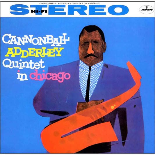 Cannonball Adderley Quintet - In Chicago - Verve Series LP Vinyl Record Hub