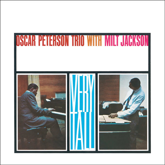 Oscar Peterson Trio with Milt Jackson - Very Tall - Verve Series LP Vinyl Record Hub