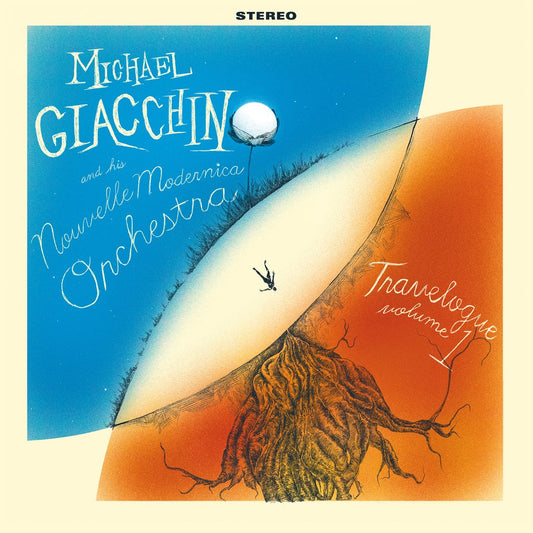 Michael Giacchino and his Nouvelle Modernica Orchestra - Travelogue Volume 1 - LP Vinyl Record Hub