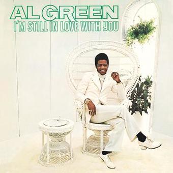 Al Green - I'm Still In Love With You - Indie LP Vinyl Record Hub