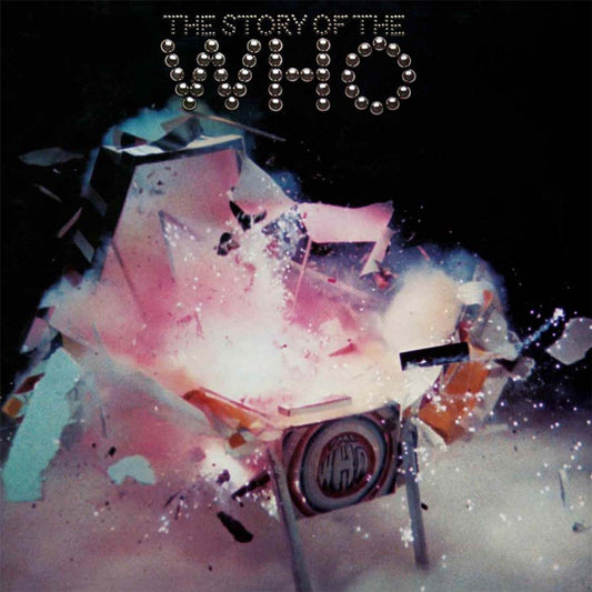 The Who - The Story of The Who - LP Vinyl Record Hub