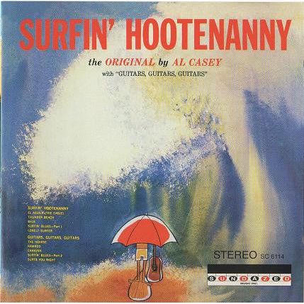 Al Casey - Surfin' Hootenanny - CD Vinyl Record Hub