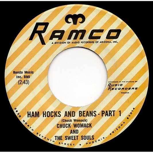 Chuck Womack & The Sweet Souls – Ham Hocks & Beans Pts. 1 & 2 - Ramco 45 RPM 7" Vinyl Record Hub