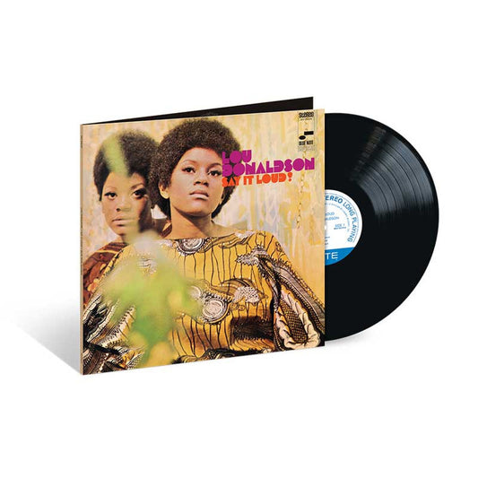 Lou Donaldson - Say It Loud! - Blue Note Classic LP Vinyl Record Hub
