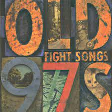 Old 97's - Fight Songs - LP Vinyl Record Hub