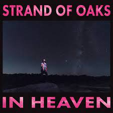 Strand of Oaks - In Heaven - Indie LP Vinyl Record Hub