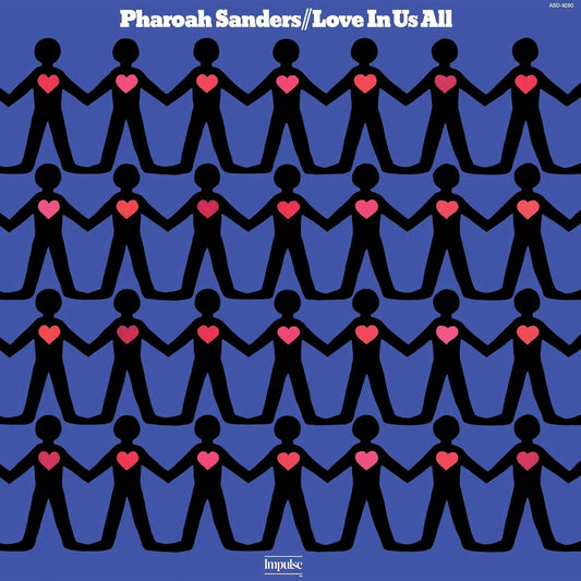 Pharoah Sanders - Love In Us All - Verve by Request LP Vinyl Record Hub
