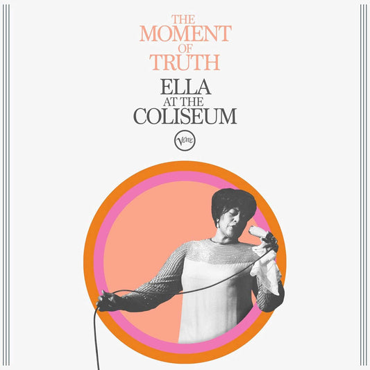 Ella Fitzgerald - The Moment of Truth: Ella at the Coliseum - LP Vinyl Record Hub