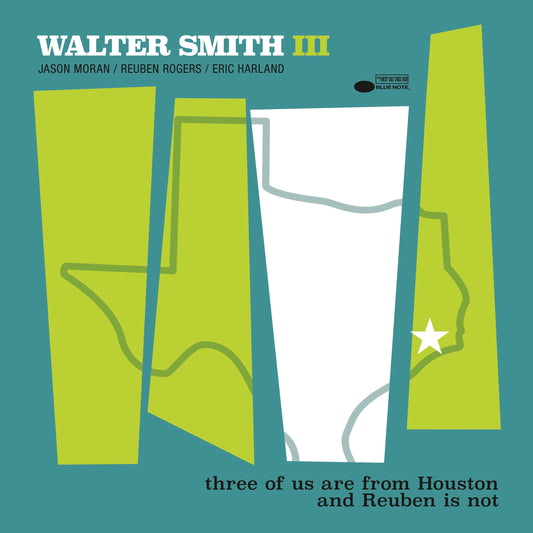 Walter Smith III - three of us are from Houston and Reuben is not - Blue Note Classic LP Vinyl Record Hub
