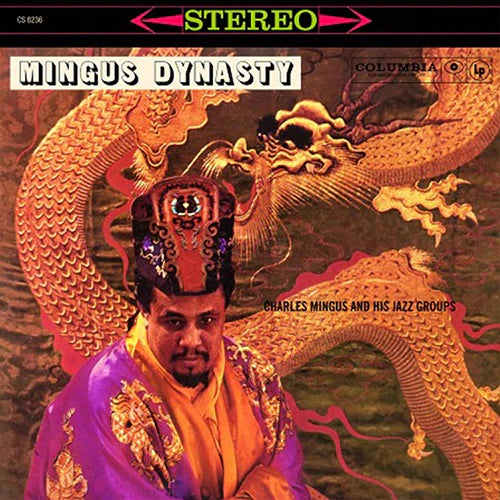 Charles Mingus And His Jazz Groups - Mingus Dynasty - Pure Pleasure LP Vinyl LP Hub