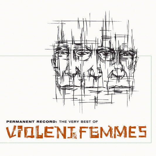 Violent Femmes - Permanent Record: The Very Best of Violent Femmes - LP Vinyl Record Hub