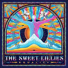 Sweet Lillies - Equality - Indie LP Vinyl Record Hub