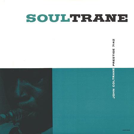 John Coltrane - Soultrane - Analogue Productions LP Vinyl LP Hub