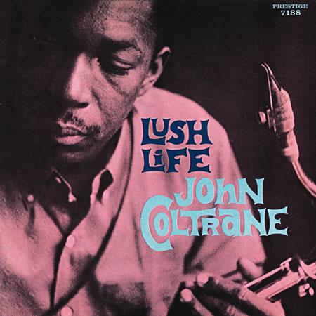 John Coltrane - Lush Life - Analogue Productions LP Vinyl Record Hub