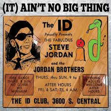Steve Jordan & The Jordan Brothers - (It) Ain't No Big Thing - CD Vinyl Record Hub