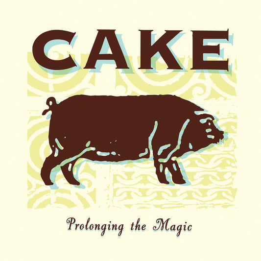 Cake - Prolonging the Magic - LP Vinyl Record Hub