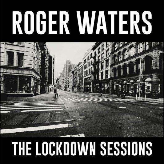 Roger Waters - The Lockdown Sessions - LP Vinyl Record Hub